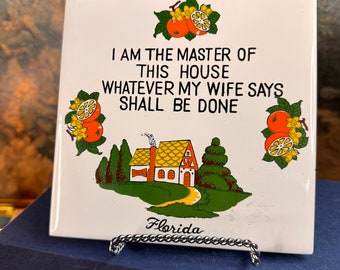 Vintage Funny Wife Ceramic Trivet / Kitschy Decor