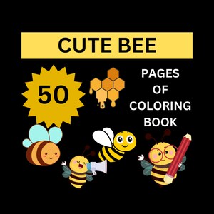 Coloring Pages For Kids| Coloring Pages| Cute Coloring Pages| Coloring Pages For Adults|  Digital Download| 50 Pages| Cute Bee Coloring