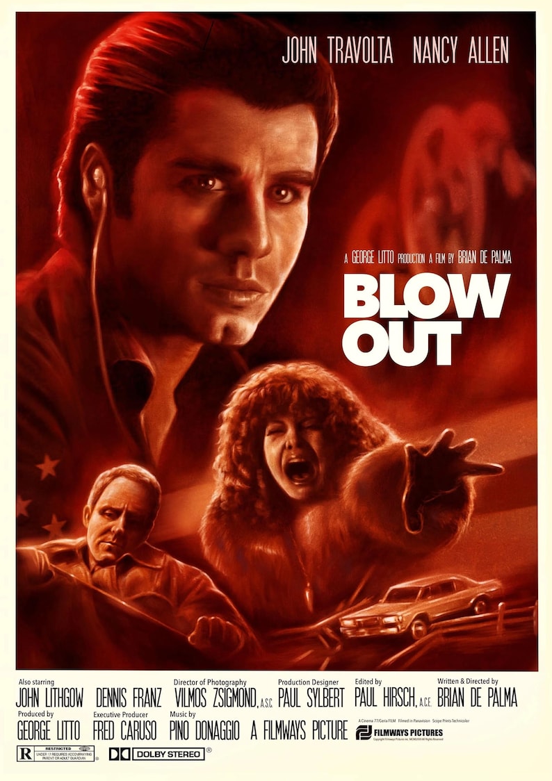 May include: Movie poster for the film "Blow Out" starring John Travolta and Nancy Allen. The poster features a red and orange color scheme with a close-up of John Travolta's face. The title of the film is in large, white letters.