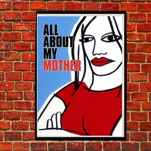 Könnte beinhalten: Ein Poster mit blauem Hintergrund und einer Frau mit schwarzen Haaren und einem roten Oberteil. Der Text auf dem Poster lautet "All About My Mother."