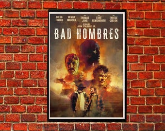 Bad Hombres (2023) movie film poster print art wall decoration