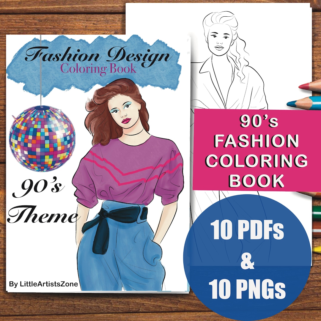 90’s Fashion Design Coloring Pages, Printable Coloring Book, Fashion ...