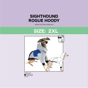 Può includere: Un cartamodello per un maglione con cappuccio grigio e blu per cani, etichettato "Sighthound Rogue Hoodie" e "Taglia: 2XL". Il cartamodello è per principianti nella cucitura e include un download PDF.