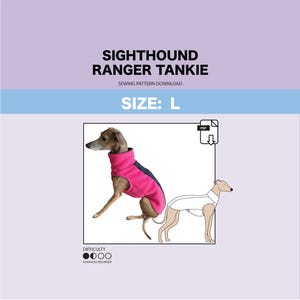May include: A sewing pattern for a pink and black dog tank top, labelled "Sighthound Ranger Tankie" and "Size: L". The pattern is for an advanced beginner and includes a PDF download.