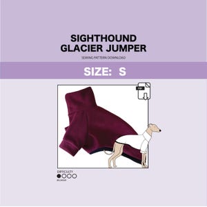 May include: A sewing pattern for a burgundy dog sweater, labeled "Sighthound Glacier Jumper" and "Size: S". The pattern is for a beginner level and includes a PDF download.
