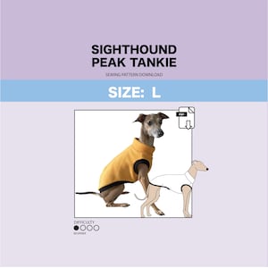 May include: A sewing pattern for a dog tank top, called the "Sighthound Peak Tankie", in size L. The pattern is for a beginner level sewer and is available as a PDF download. The image shows a dog wearing the tank top, and a line drawing of the pattern.