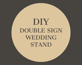 DIY Double Sign Box Stand PDF | Wedding Sign Stand Woodworking Plan | Digital Download