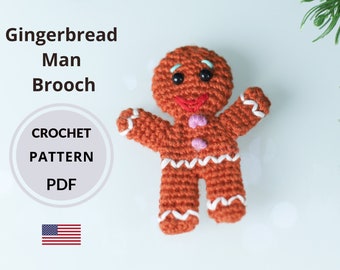 Crochet Christmas brooch PATTERN, Lovely crochet gift pin, Amigurumi Gingerbread Man badge, Instant digital PDF tutorial in ENGLISH