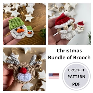 May include: Crochet pattern PDF for a Christmas bundle of brooches. The bundle includes a snowman, Santa Claus, and a reindeer. The pattern is available in English.