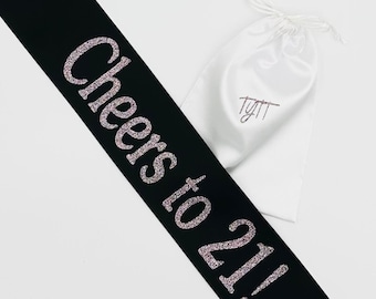 Custom 21st Birthday Sash: Cheers to 21, Personalized Party Accessory