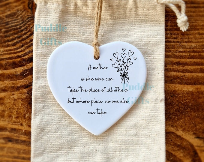 Gift for Mum Mothers Day Birthday A Mother is Ceramic Heart Ornament