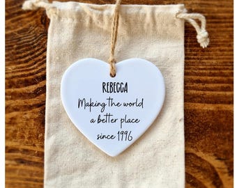 30th Birthday Personalised Gift , Making the world a better place since 1996