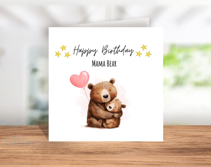 Mama Bear Birthday Card Happy Birthday Mum