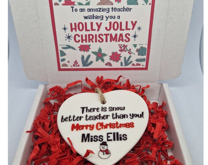 Teacher Christmas Ornament , There's Snow better Teacher