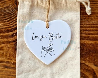 Love you Bestie Gift For Best Friend Ceramic Heart Ornament