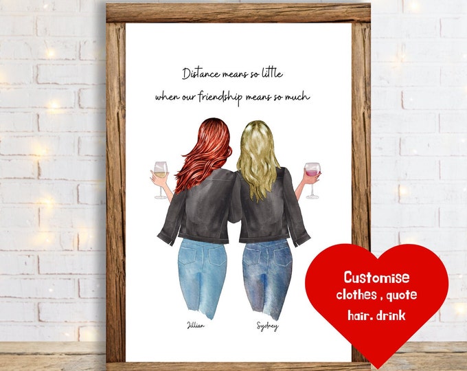 Best Friend Long Distance Gift , Moving Away Gift ,Personalised Print