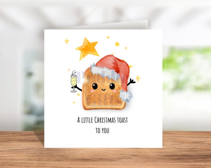 Funny Christmas Card , Christmas Toast Card , Christmas Pun Card, Happy Birthday