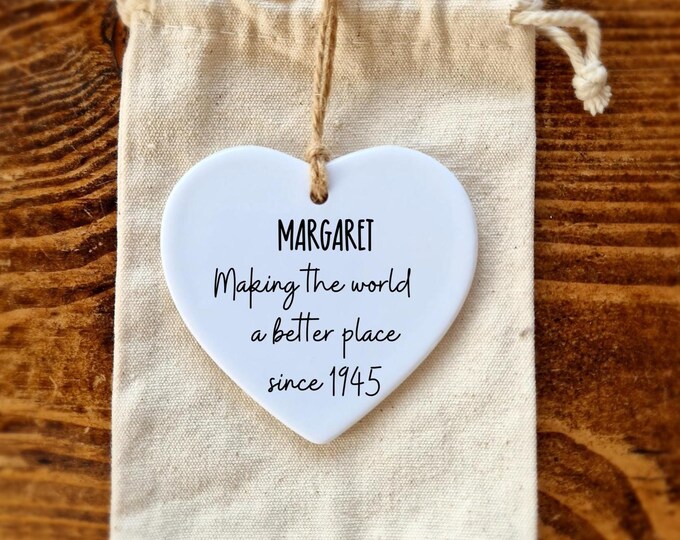 80th Birthday Personalised Gift , Making the world a better place since 1945