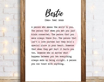 Bestie Definition Print , Gift For Bestie , Best Friend Gift
