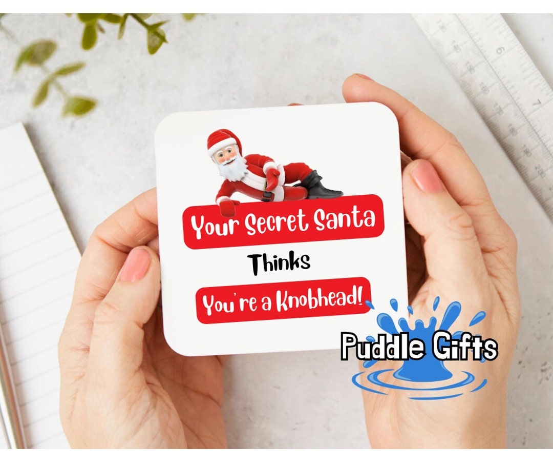 Funny Secret Santa Gift Idea , Coaster Gift , You
