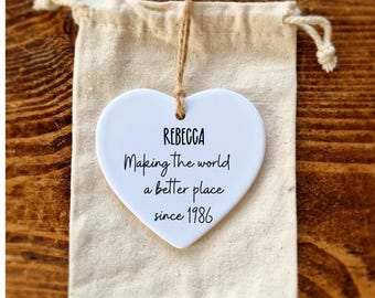 40th Birthday Personalised Gift , Making the world a better place since 1986