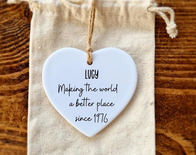 50th Birthday Personalised Gift , Making the world a better place since 1975