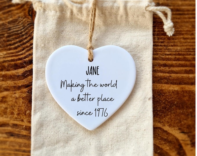 50th Birthday Personalised Gift , Making the world a better place since 1975