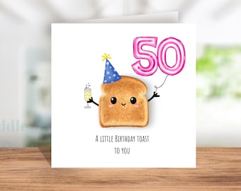 50th Birthday Card for her Funny Toast Card