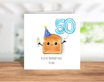 50th Birthday Card for him Funny Toast Card