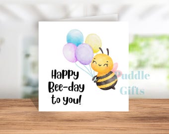 Happy Bee Day Card, Birthday Card for friend , Cute Birthday Card