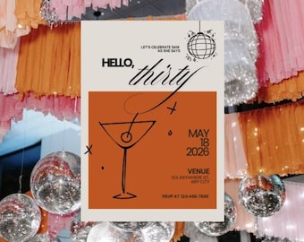 Hello Dreißig Einladung, 30. Geburtstag, bearbeitbare Cocktailparty, moderne Geburtstag einladen, Canva Vorlage
