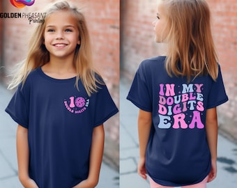 In My Double Digits Era Shirt, Double Digits Sweatshirt, Birthday Girl Hoodie, 10 Years Old Birthday, Ten Birthday Sweater, Birthday Party