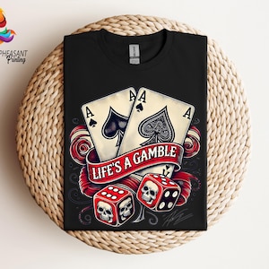 Gamble Shirt, Western Tee, Life is a Gamble I&#39;m Just Dealing T-Shirt, Country Western T shirt, Retro Western Tee, Playing Card Sweatshirt