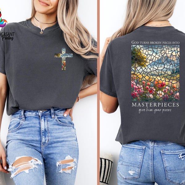Camiseta Comfort Colors® "Dios transforma pedazos rotos en obras maestras", camiseta de fe cristiana, sudadera religiosa, camiseta con versículo bíblico