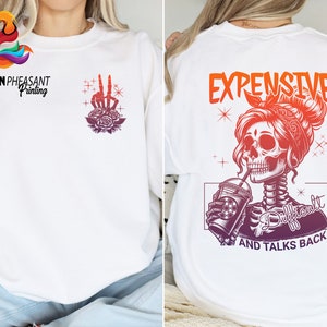 Expensive Difficult And Talks Back Shirt, Woman Tshirt, Trendy Back and Front Shirt, Sarcastic Wife Shirt, Mothers Day Gift, Mom Life Tee