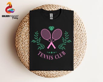 Tennis Club Shirt, Tennis Player Shirt, Game Day Shirt, Tennis Shirt, Funny Tennis Shirt, Tennis Gift, Tennis Player Gift, Sports Mom Gift