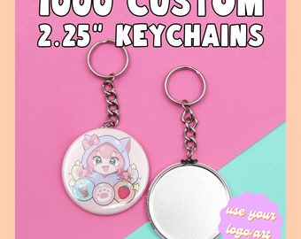 1000 Custom 2.25" Key Chains - Use Your Own Logo, Artwork, Photos - Fast Production & Delivery, Personalized Key Chains, Wedding Favors
