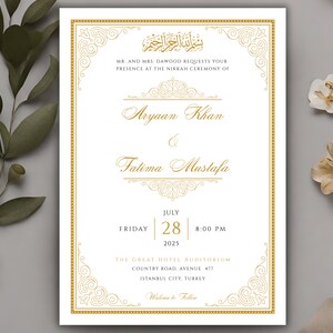 May include: A white wedding invitation with gold calligraphy and ornate borders. The invitation announces the Nikkah ceremony of Aryaan Khan and Fatima Mustafa on Friday, July 28, 2025 at 8:00 PM at The Great Hotel Auditorium, Country Road, Avenue 477, Istanbul City, Turkey. The invitation includes the text "Walima to Follow".