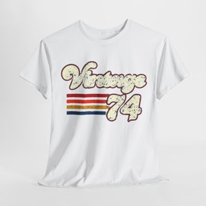 Vintage 1974 Birthday T-Shirt: Retro 50th Birthday Gift