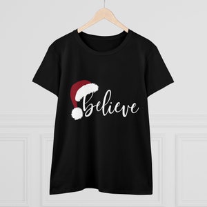 Believe Christmas Shirt: Unisex Santa Hat Tee