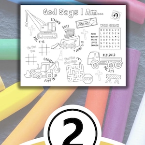 May include: Two black and white printable coloring pages with construction and nature themes. Each page features a word search, a tic-tac-toe game, a maze, and a cross. The pages include the text "God Says I Am..." and bible verses.
