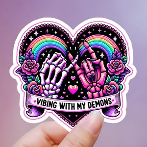 Vibing With My Demons Skeleton Hands Sticker, Demons Sticker, Heart Sticker, Skeleton, Mental Health Sticker