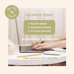 Digital download instruction guide for Etsy customers. Close-up of hands typing on a laptop with text: "Decorate Today! 1. Buy the design, 2. Download instantly, 3. Print and decorate. No shipping, no waiting. High-resolution files 300 DPI."