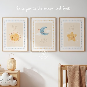 Love You to the Moon and Back Nursery Wall Art Set of 3 Prints, Sun Moon Star Printable Instant Download, Neutral Celestial Baby Room Decor