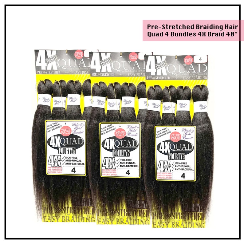 Prestretched Braiding Hair Quad 4 Bundles 4X Braid 40 Etsy
