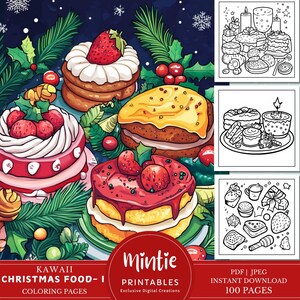May include: A set of four printable coloring pages featuring kawaii Christmas food. The pages include a strawberry cake, a yellow cake, a pink cake, and a red cake. The pages are designed for instant download and include 100 pages in total.