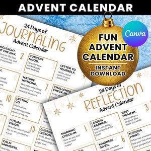 May include: Two printable advent calendar sheets titled 24 Days of Journaling and 24 Days of Reflection. The white pages feature gold text, numbered boxes for daily prompts, and snowflake graphics. A gold glittery ornament graphic is centered.