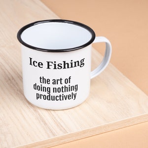 Ice Fishing Coffee Mug, Gift for Ice Fisherman, Gift for Dad, Ice Fishing -Doing Nothing, Ice Fishing Camp Mug, Ice House Mug, Grandpa Gift
