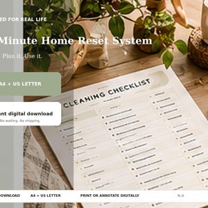 Peut inclure: Une liste de contrôle de nettoyage numérique intitulée 15-Minute Home Reset System. La page présente des colonnes pour les tâches et des cases à cocher, disponible en formats A4 et US Letter. Le texte inclut Print it. Plan it. Use it.