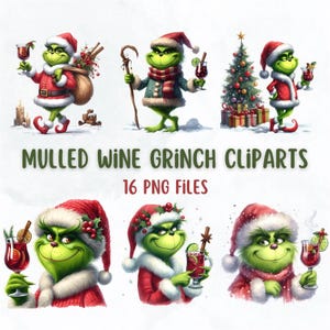 Peut inclure: Ensemble de cliparts numériques mettant en scène le Grinch dans des scènes de Noël. Le Grinch porte un bonnet et un manteau de Père Noël, tenant souvent un verre de vin chaud. Le texte "Mulled Wine Grinch Cliparts" et "16 PNG Files" est également visible.